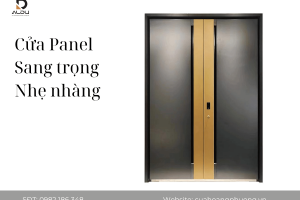 Cửa Panel Sang Trọng Nhẹ Nhàng